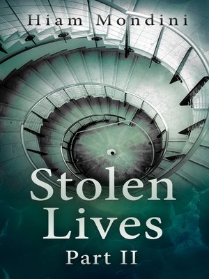 cover image of Stolen Lives--Part II